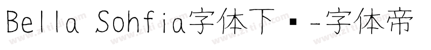 Bella Sohfia字体下载字体转换